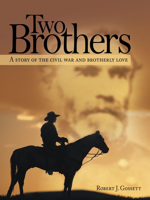 Title details for Two Brothers by Robert J. Gossett - Available